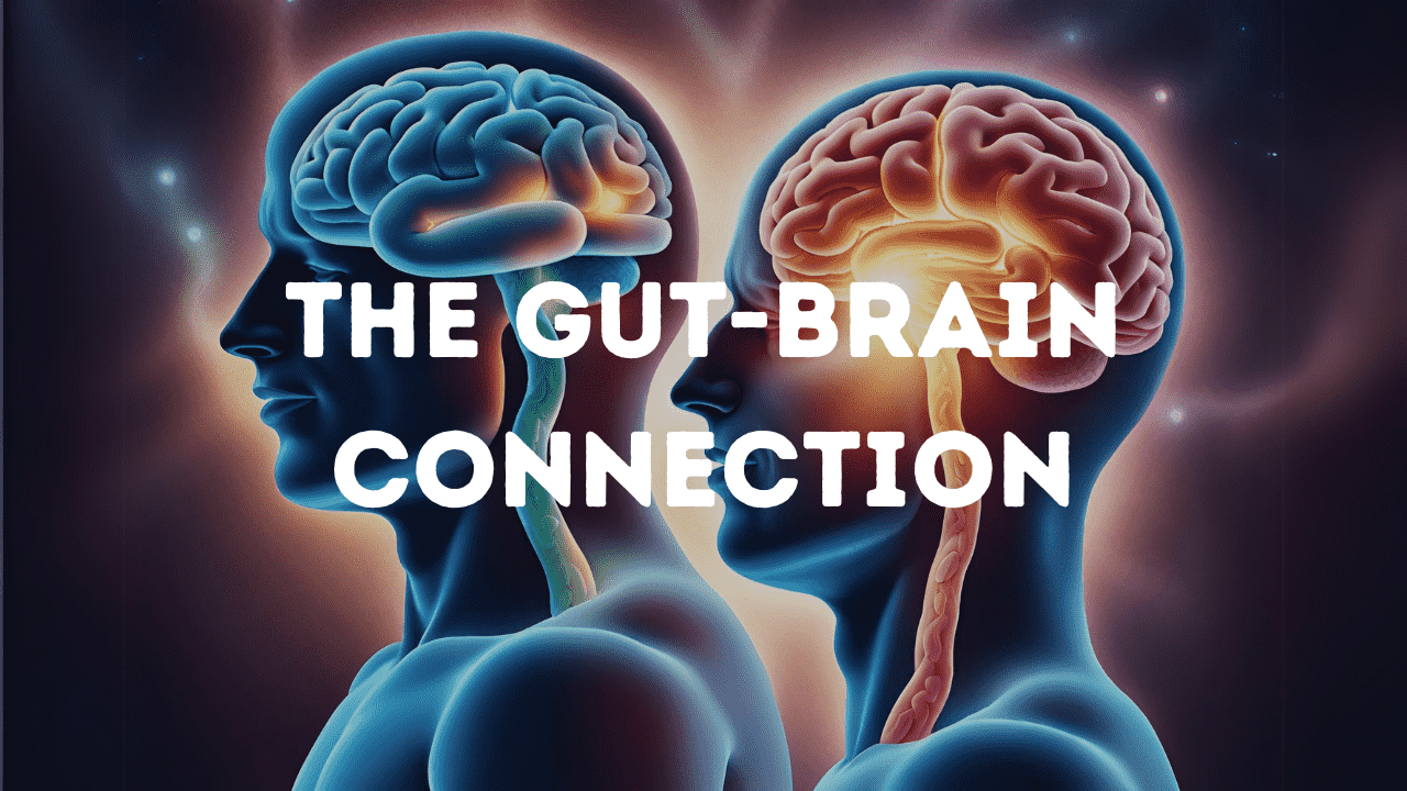 The Gut-Brain Connection